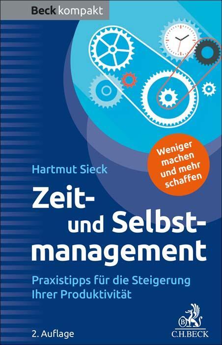 Cover: 9783406812927 | Zeit- und Selbstmanagement | Hartmut Sieck | Taschenbuch | 128 S.