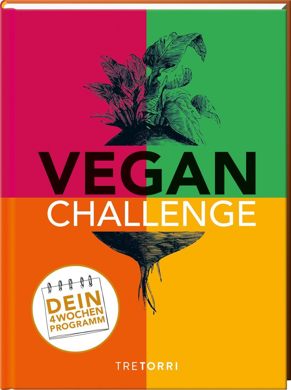 Cover: 9783960331520 | Vegan-Challenge | Dein 4 Wochen Programm | Ralf Frenzel | Buch | 2022