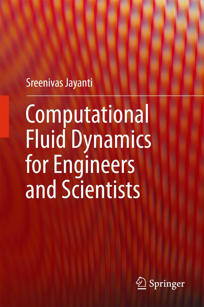 Cover: 9789402412154 | Computational Fluid Dynamics for Engineers and Scientists | Jayanti