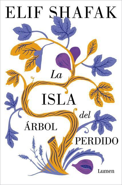Cover: 9788426411402 | La Isla del Árbol Perdido / The Island of Missing Trees | Elif Shafak