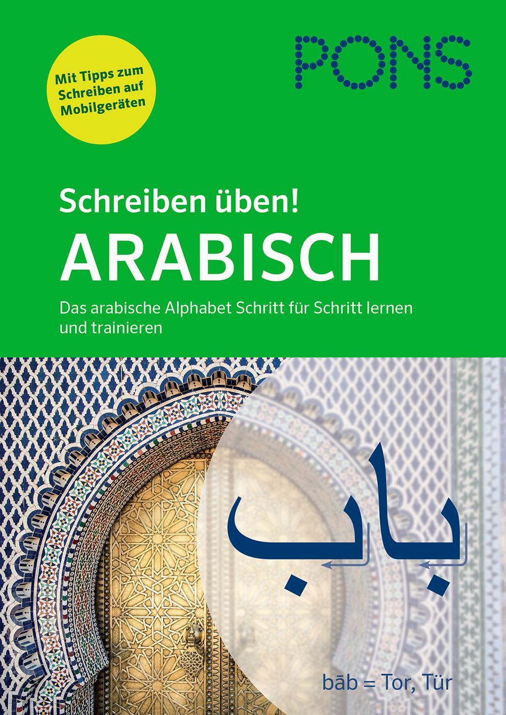 Cover: 9783125621480 | PONS Schreiben üben! Arabisch | Taschenbuch | Deutsch | 2019