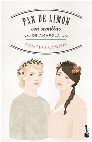 Cover: 9788408170396 | Pan de limón con semillas de amapola | Cristina Campos | Taschenbuch