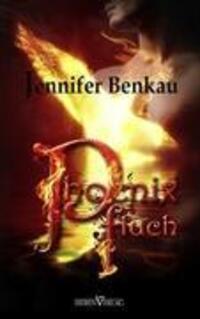 Cover: 9783941547117 | Phoenixfluch | Jennifer Benkau | Taschenbuch | Sieben-Verlag
