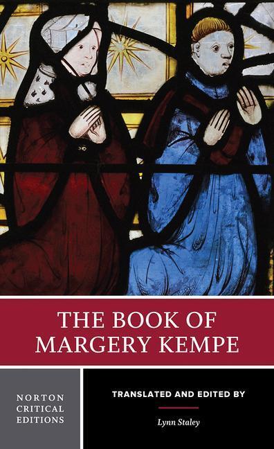 Cover: 9780393976397 | The Book of Margery Kempe | A Norton Critical Edition | Margery Kempe