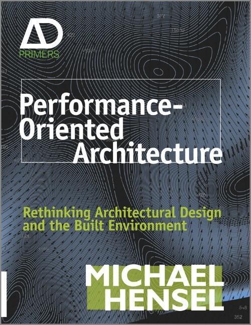 Cover: 9780470973318 | Performance-Oriented Architecture | Michael Hensel | Taschenbuch