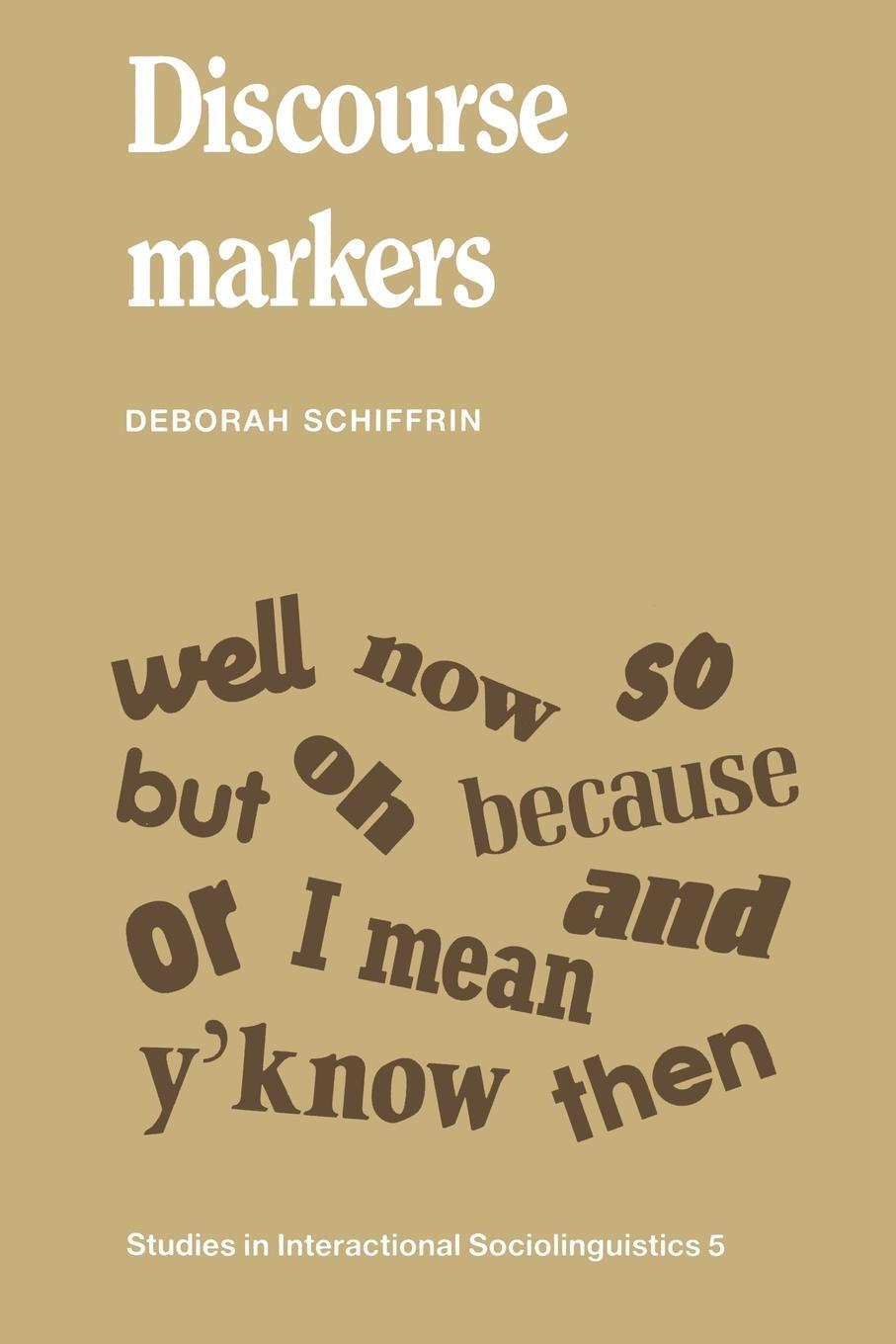 Cover: 9780521357180 | Discourse Markers | Deborah Schiffrin | Taschenbuch | Paperback | 1988