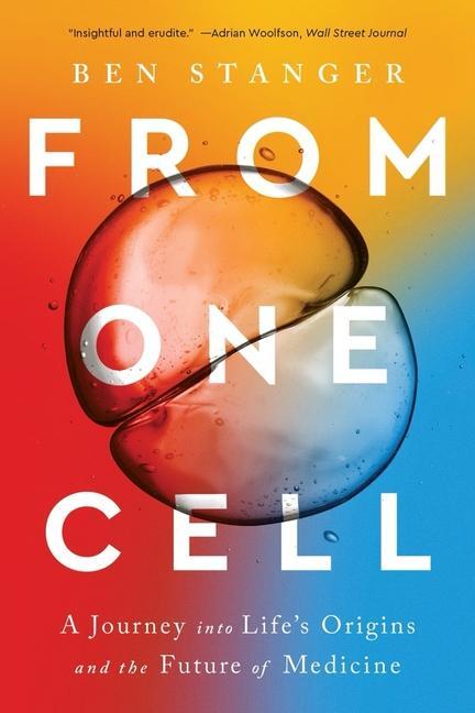 Cover: 9781324076049 | From One Cell | Ben Stanger | Taschenbuch | Englisch | 2024