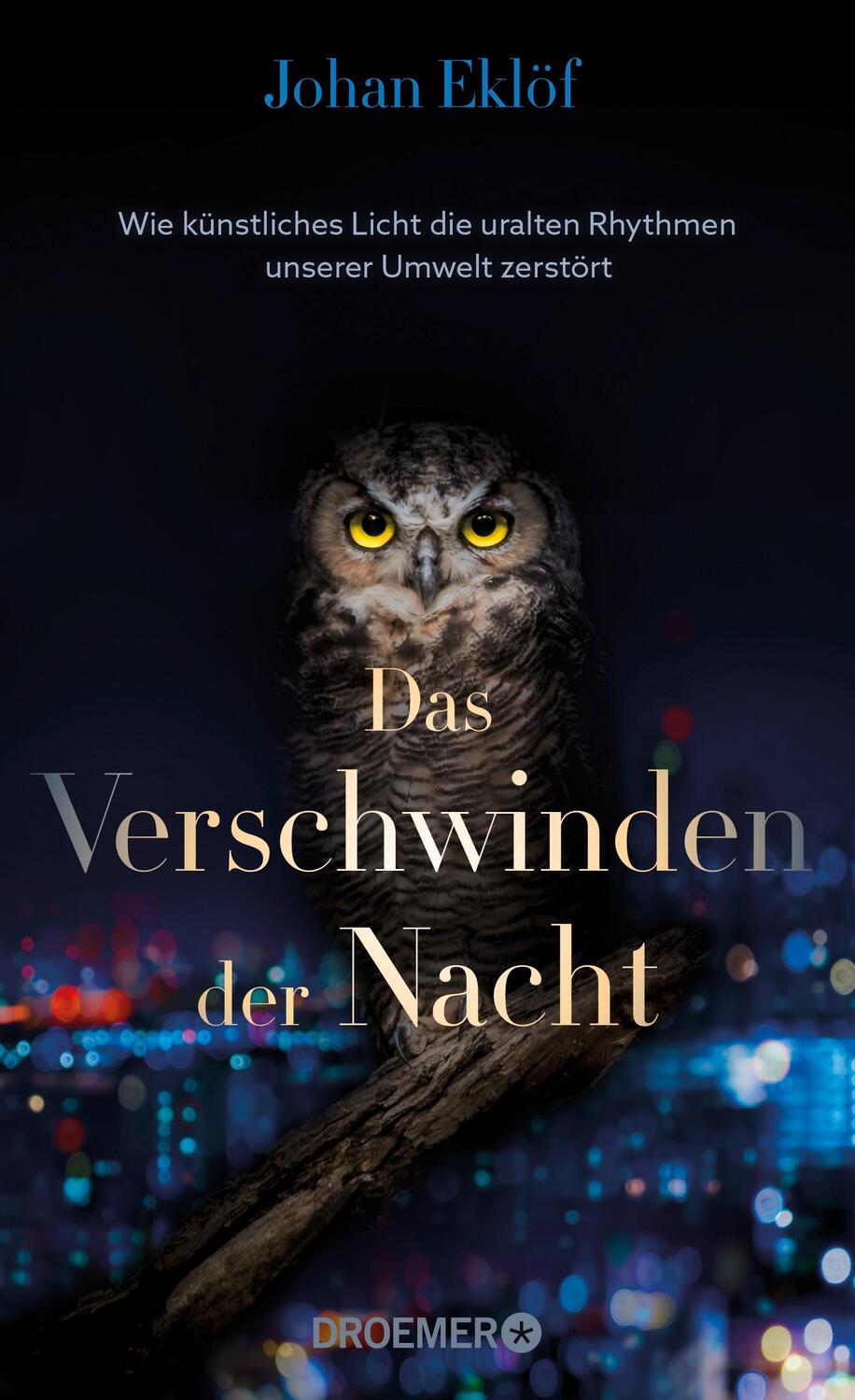Cover: 9783426278826 | Das Verschwinden der Nacht | Johan Eklöf | Buch | 240 S. | Deutsch