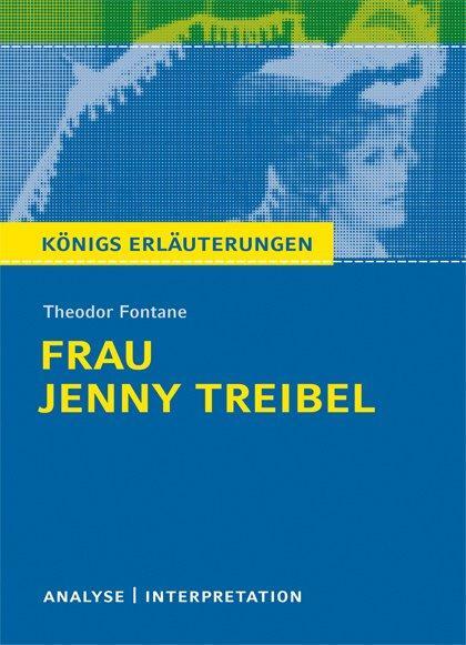 Cover: 9783804419063 | Frau Jenny Treibel. Textanalyse und Interpretation | Theodor Fontane