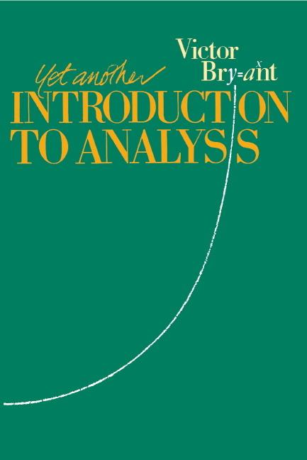 Cover: 9780521388351 | Yet Another Introduction to Analysis | Victor Bryant (u. a.) | Buch