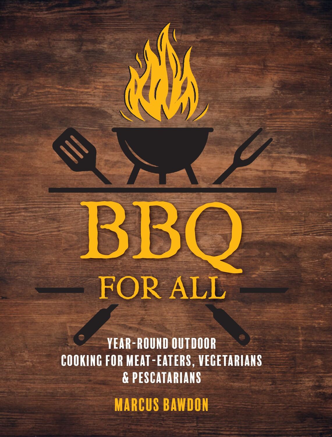 Cover: 9781912983711 | BBQ For All | Marcus Bawdon | Buch | Gebunden | Englisch | 2023