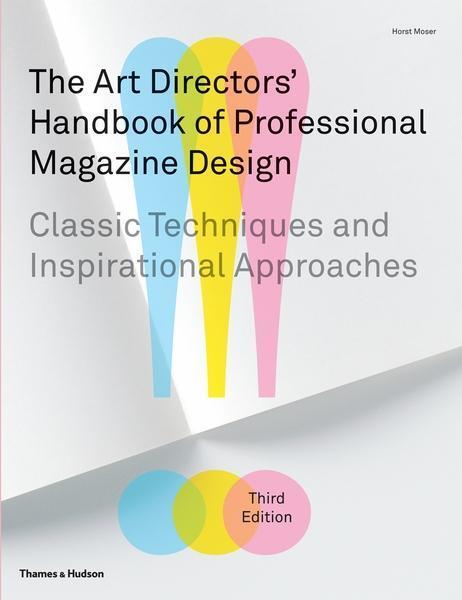 Cover: 9780500515730 | The Art Directors' Handbook of Professional Magazine Design | Buch