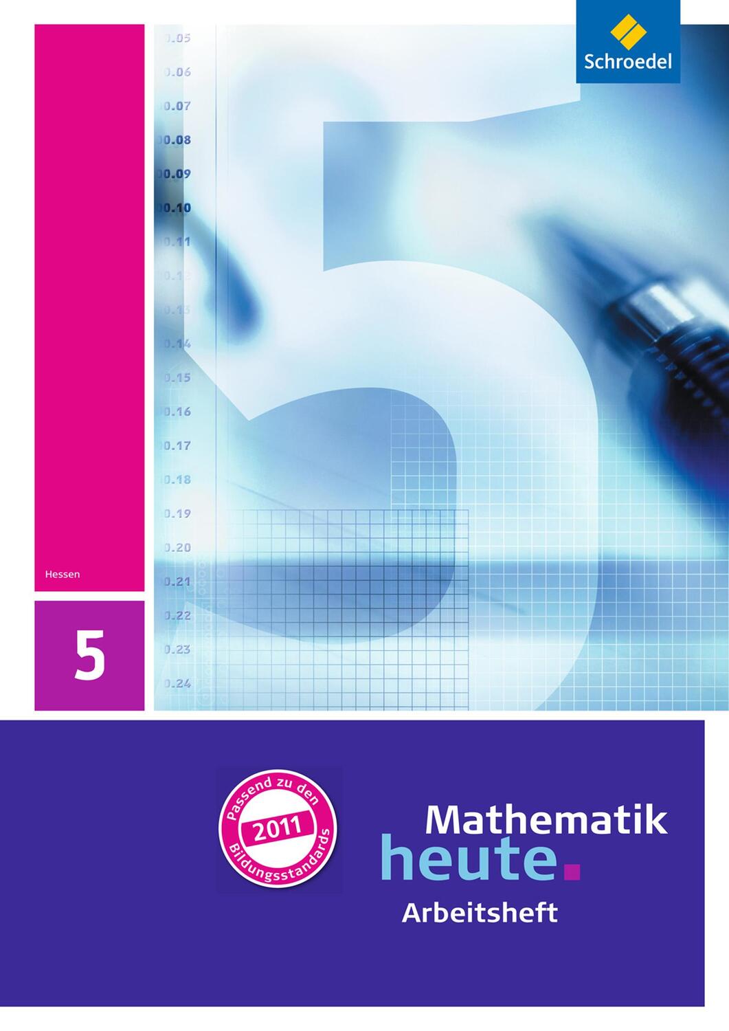 Cover: 9783507831520 | Mathematik heute 5. Arbeitsheft mit Lösungen. Hessen | Ausgabe 2011