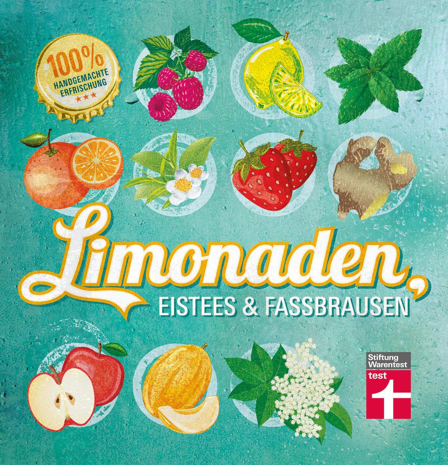 Cover: 9783868514353 | Limonaden, Eistees & Fassbrausen | 100 % handgemachte Erfrischung