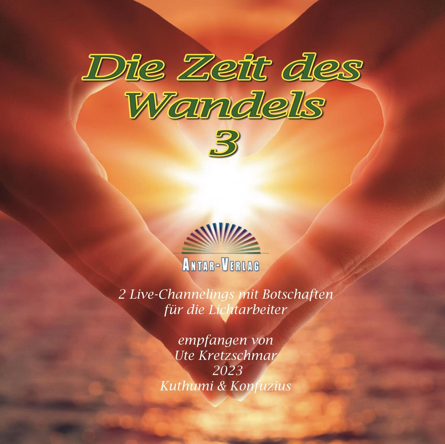 Cover: 9783948034429 | Die Zeit des Wandels 3 | Ute Kretzschmar | Audio-CD | Deutsch | 2023