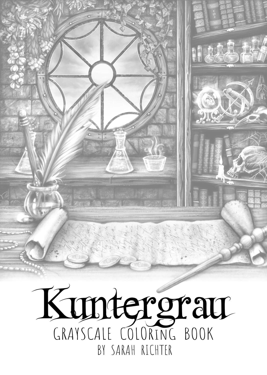 Bild: 9783985959273 | Kuntergrau | Grayscale Coloring Book by Sarah Richter | Sarah Richter