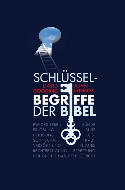 Cover: 9783866992504 | Schlüsselbegriffe der Bibel | David Gooding (u. a.) | Taschenbuch
