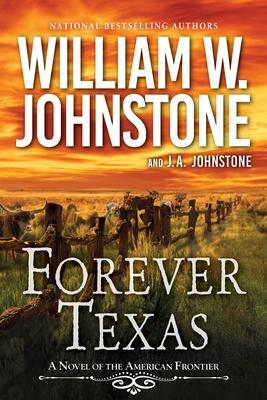 Cover: 9781496735348 | Forever Texas | A Thrilling Western Novel of the American Frontier