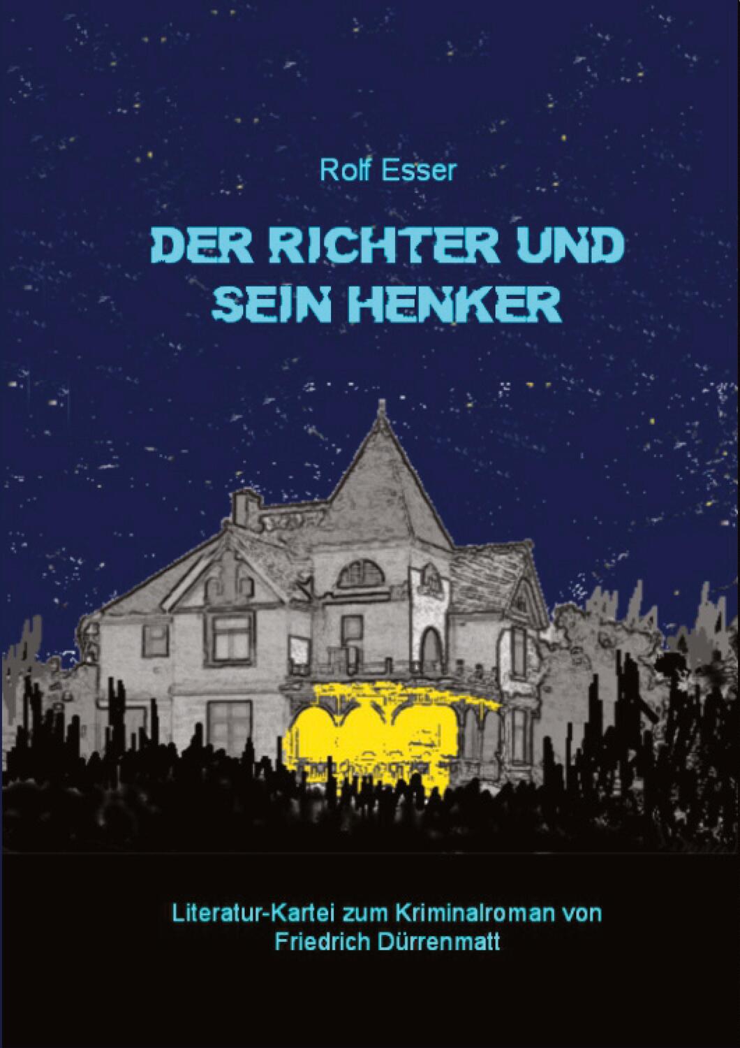 Cover: 9783347709508 | Der Richter und sein Henker | Rolf Esser | Taschenbuch | Paperback