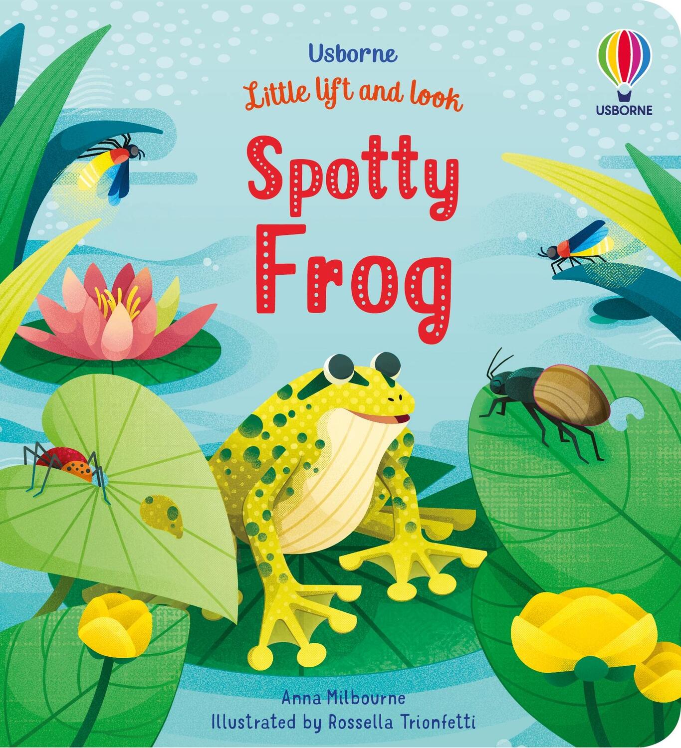 Cover: 9781474986052 | Little Lift and Look Spotty Frog | Anna Milbourne | Buch | Englisch