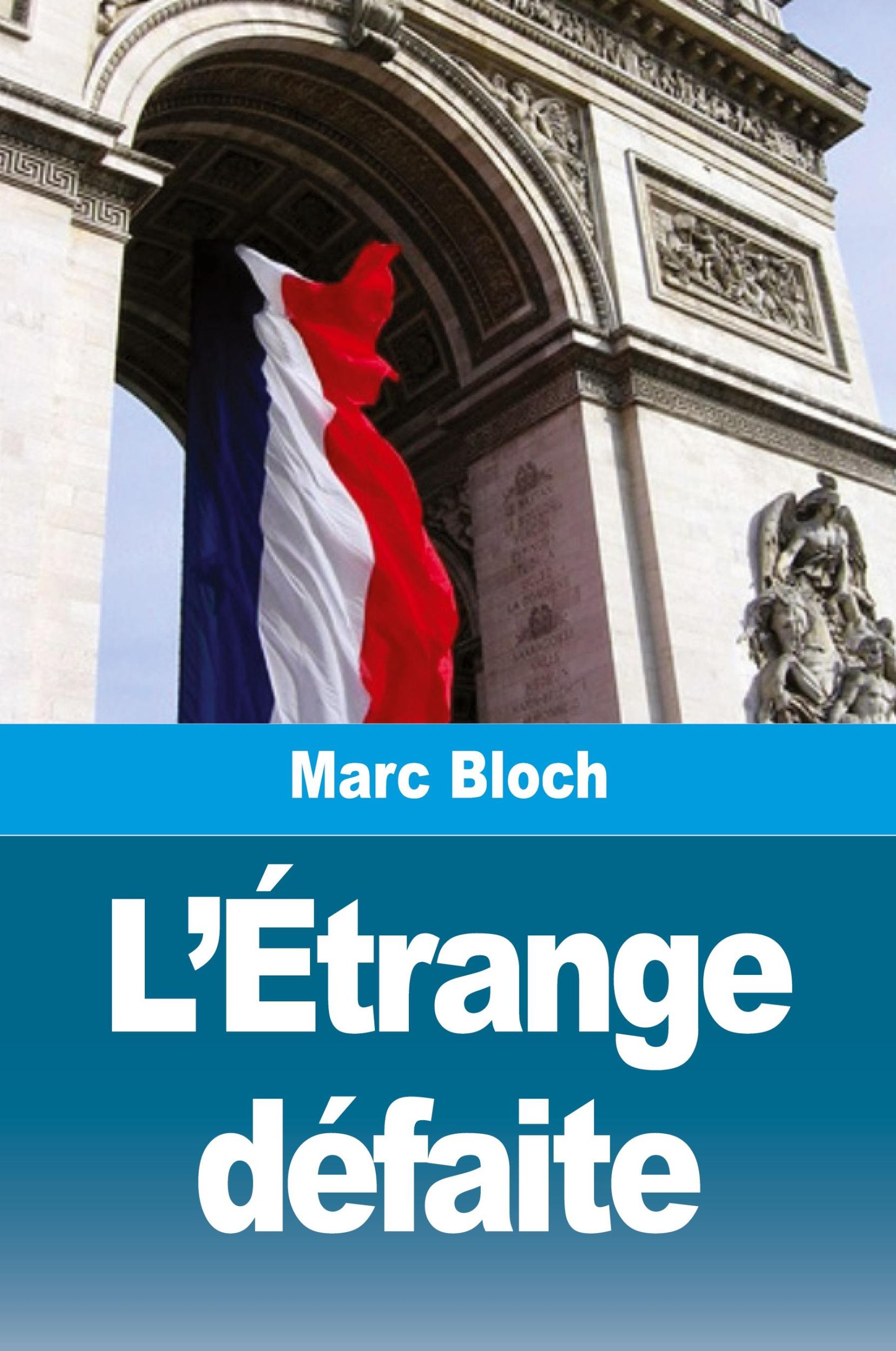 Cover: 9782379761614 | L'Étrange défaite | Marc Bloch | Taschenbuch | Französisch | 2024