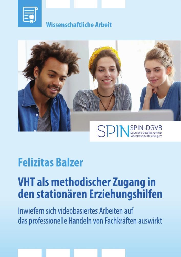 Cover: 9783346851529 | VHT als methodischer Zugang in den stationären Erziehungshilfen....