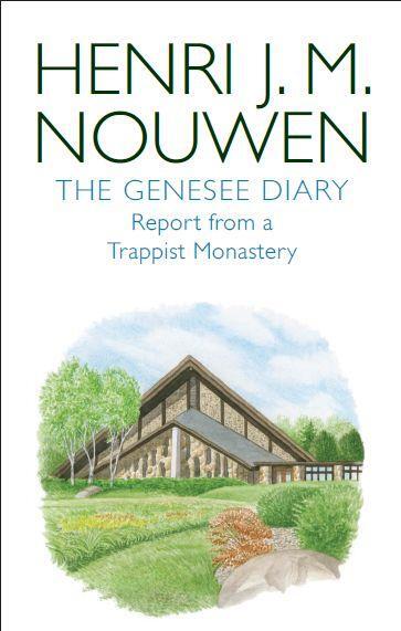 Cover: 9780232530797 | Genesee Diary | Report from a Trappist Monastery | Henri J. M. Nouwen