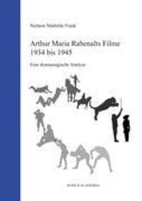 Cover: 9783869380148 | Arthur Maria Rabenalts Filme 1934 bis 1945 | Stefanie Mathilde Frank