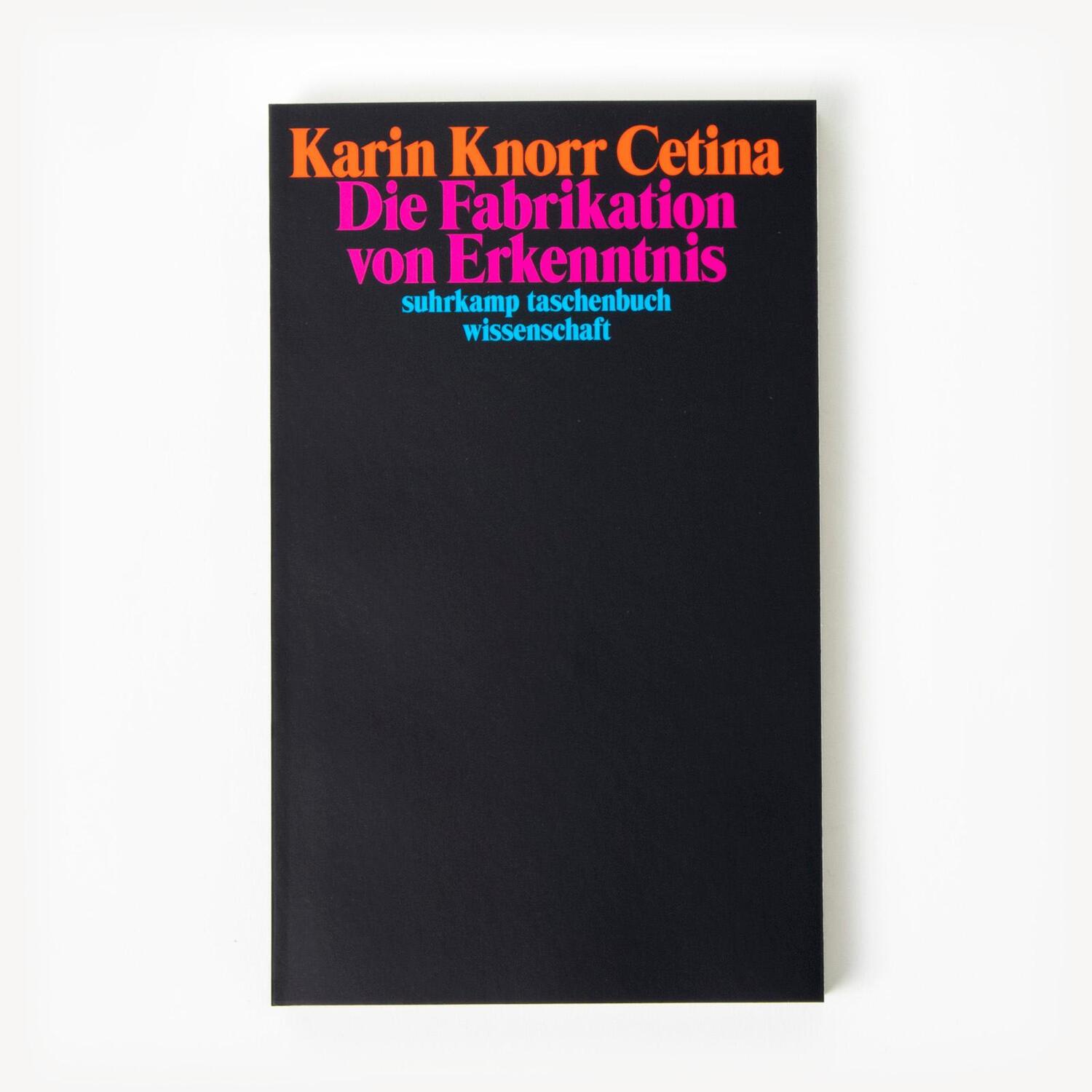 Bild: 9783518300275 | Die Fabrikation von Erkenntnis | Karin Knorr Cetina | Taschenbuch