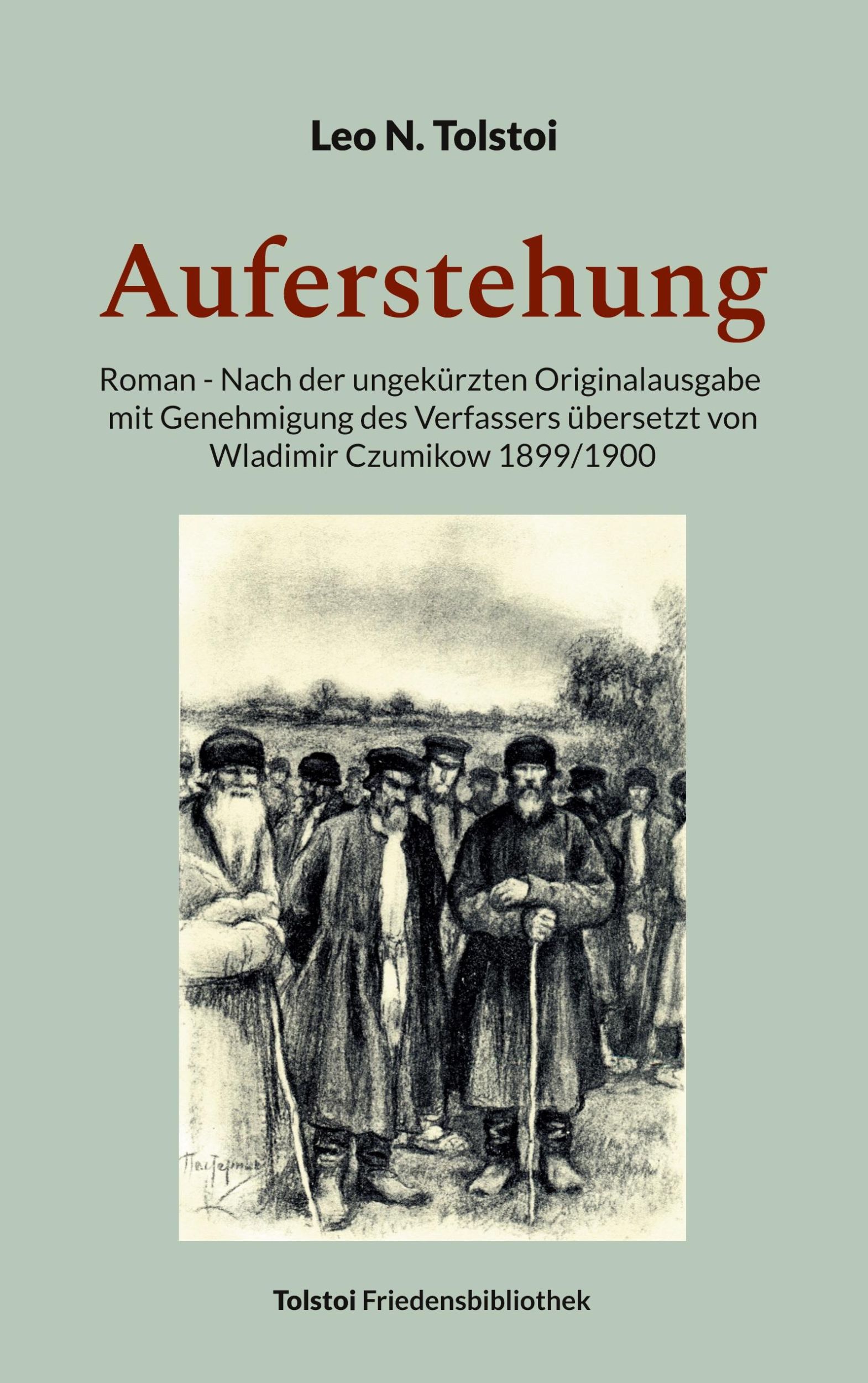 Cover: 9783769311334 | Auferstehung | Leo N. Tolstoi | Taschenbuch | Paperback | 588 S.