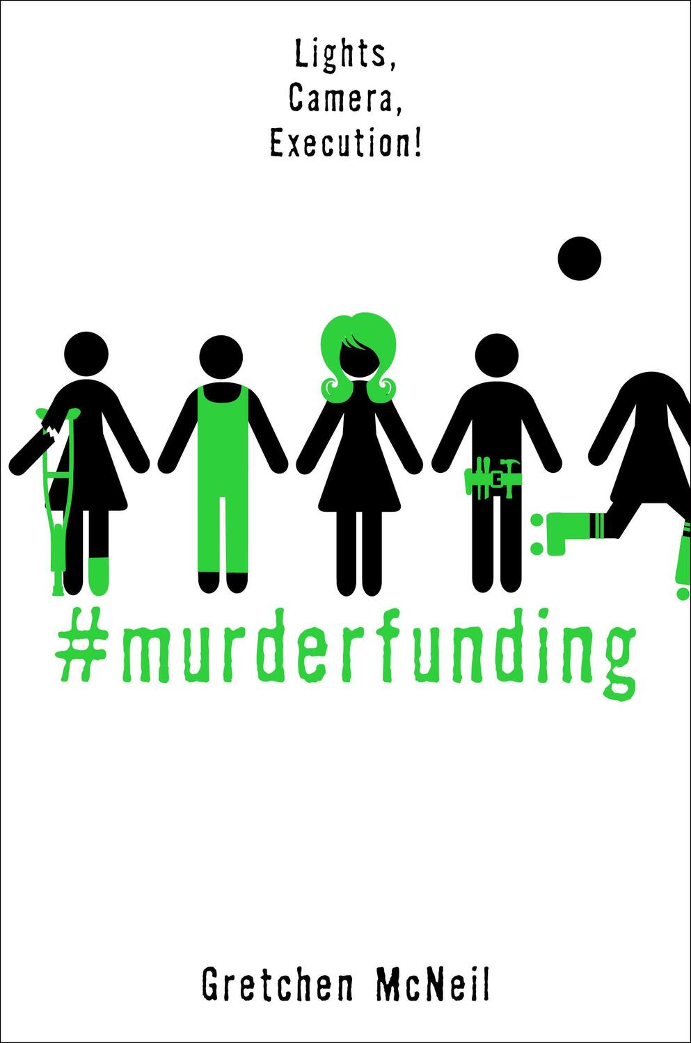 Cover: 9781368043885 | #murderfunding | Gretchen McNeil | Taschenbuch | Englisch | 2020