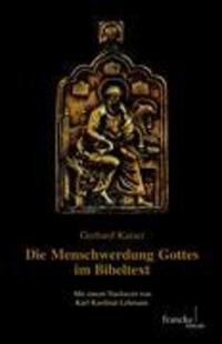 Cover: 9783772084126 | Die Menschwerdung Gottes im Bibeltext | Gerhard Kaiser | Taschenbuch