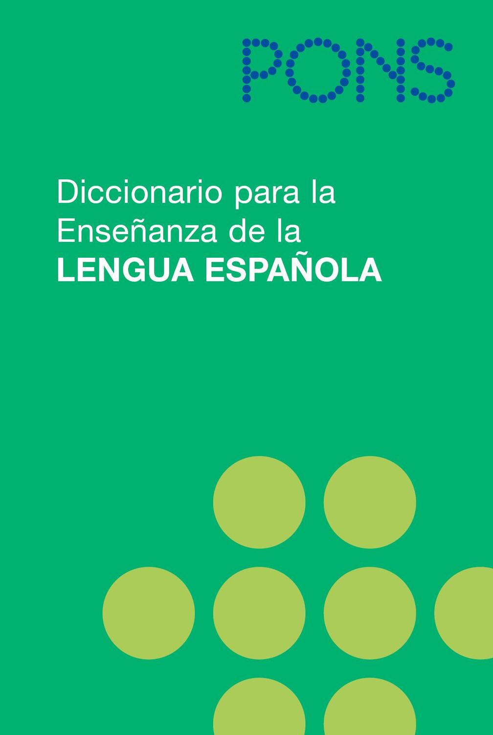Cover: 9783125174696 | PONS Diccionario para la Ensenanza de la Lengua Espanola | Buch | 2006