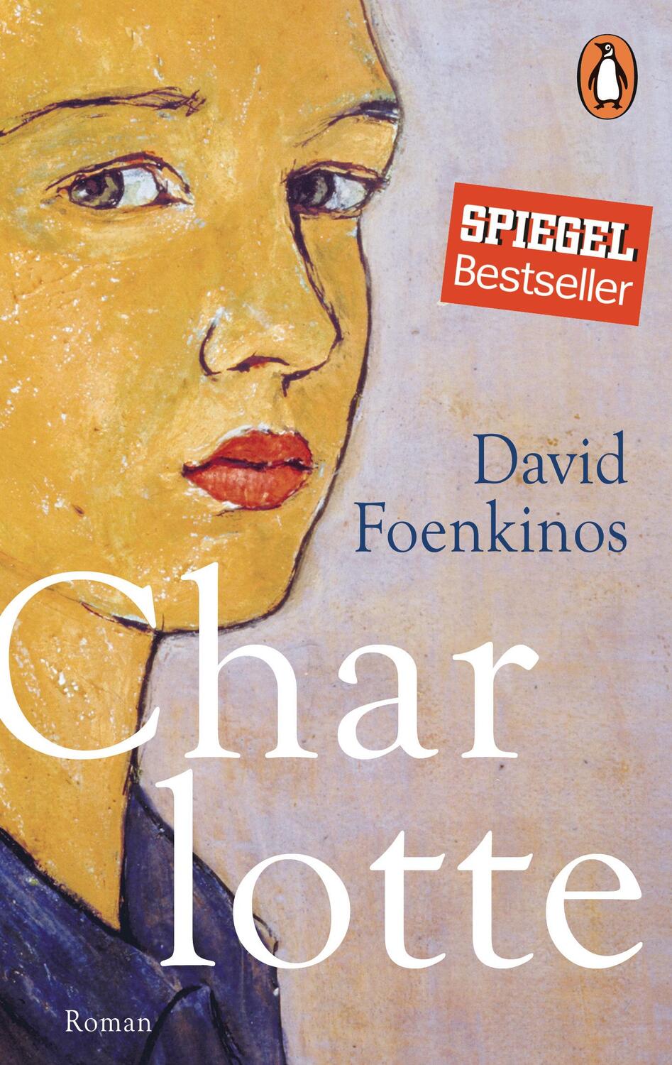 Cover: 9783328100225 | Charlotte | David Foenkinos | Taschenbuch | Deutsch | 2016 | Penguin