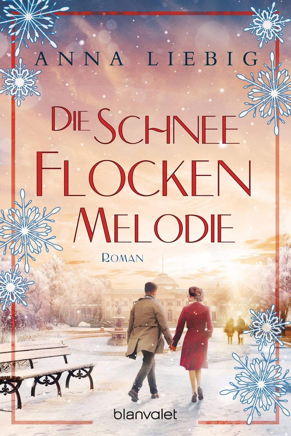 Cover: 9783734110658 | Die Schneeflockenmelodie | Roman | Anna Liebig | Taschenbuch | 336 S.