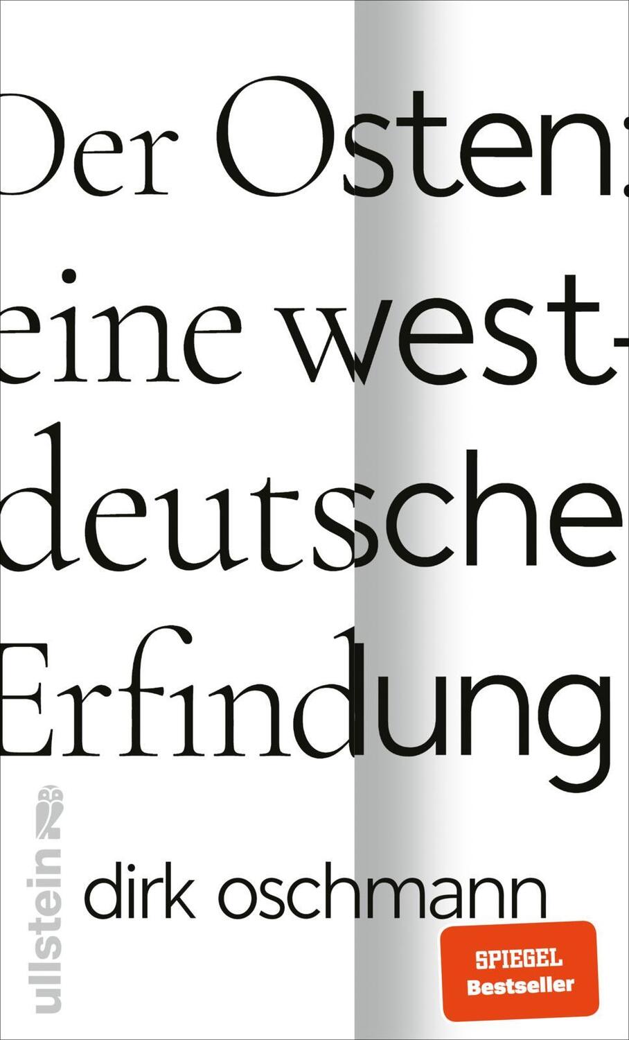 Cover: 9783550202346 | Der Osten: eine westdeutsche Erfindung | Dirk Oschmann | Buch | 2023