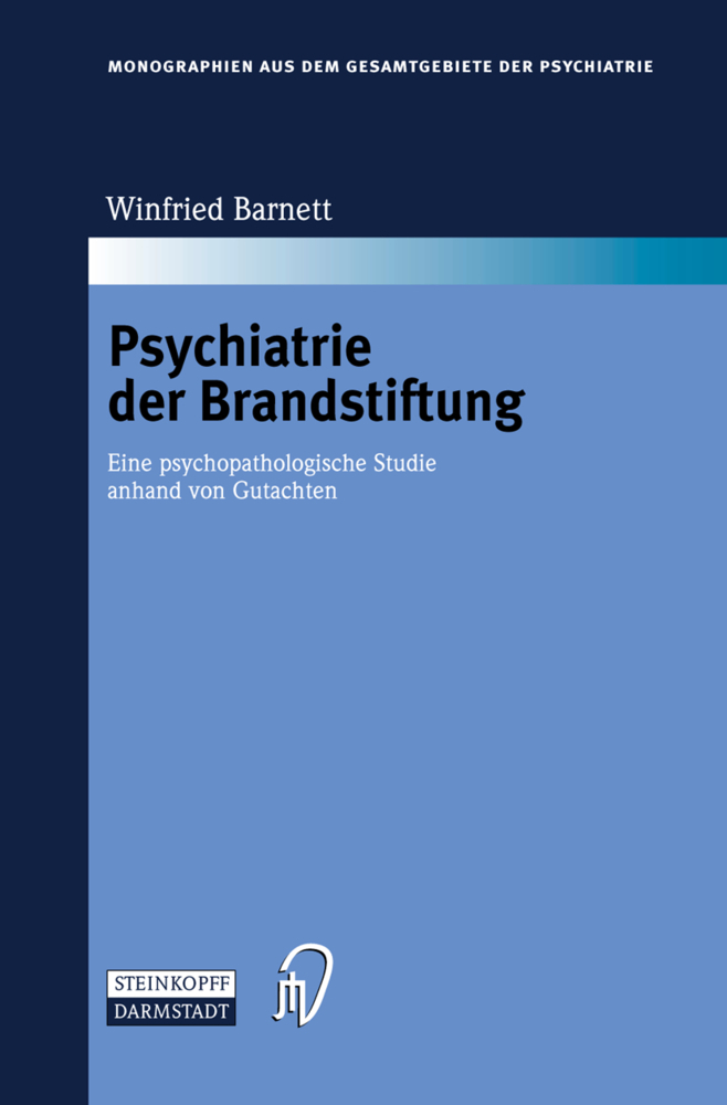 Cover: 9783798515192 | Psychiatrie der Brandstiftung | Winfried Barnett | Buch | ix | Deutsch