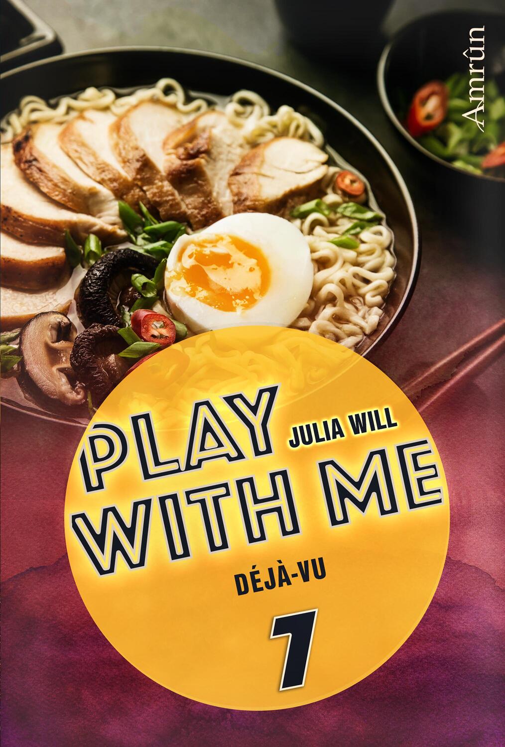 Cover: 9783958691445 | Play with me 7: Déjà-vu | Julia Will | Taschenbuch | Play with me