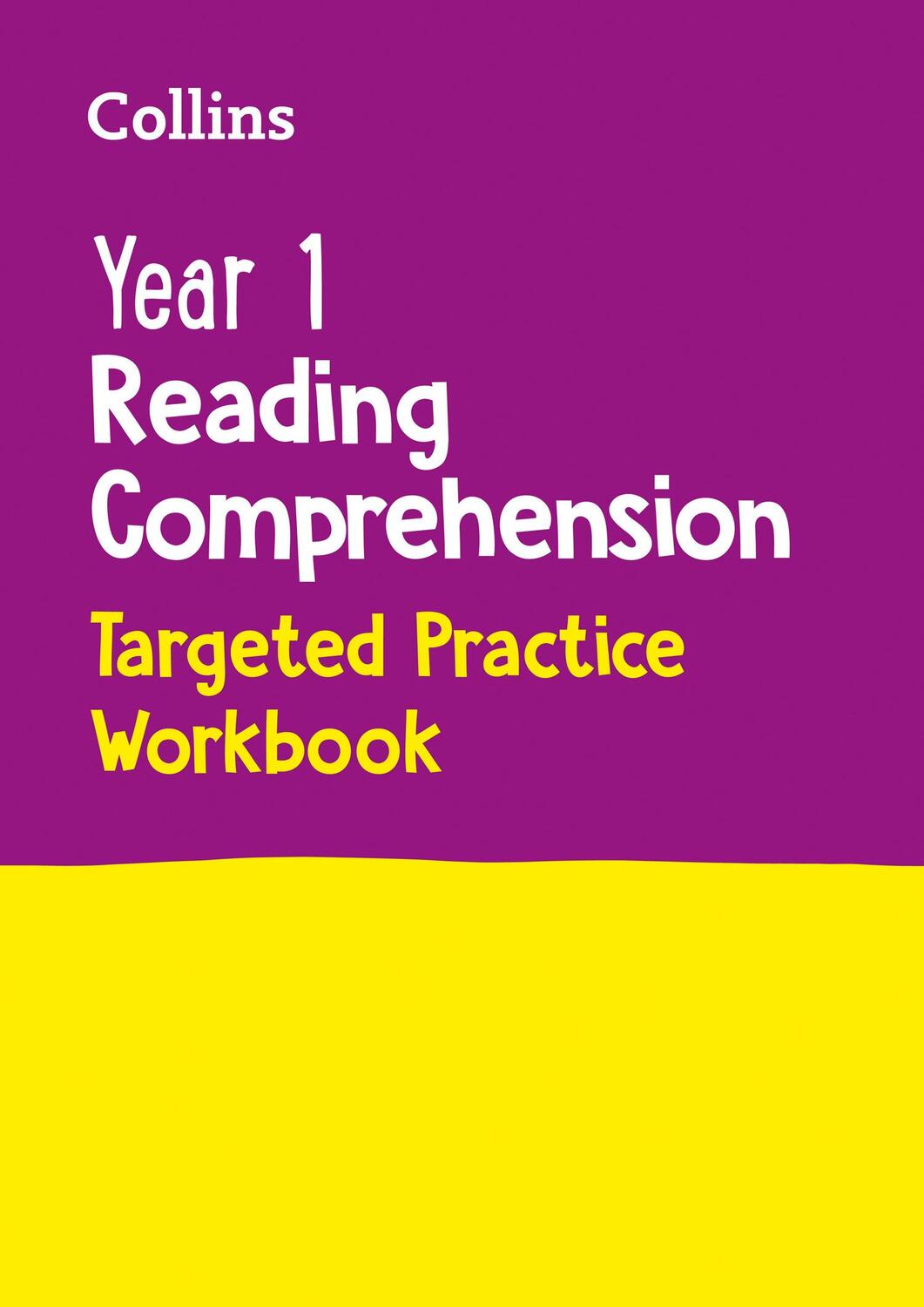 Cover: 9780008467555 | Year 1 Reading Comprehension Targeted Practice Workbook | Collins Ks1