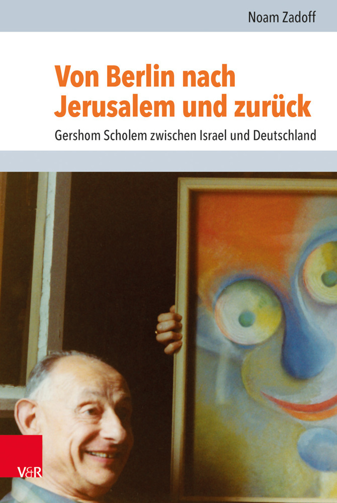 Cover: 9783525570357 | Von Berlin nach Jerusalem und zurück | Noam Zadoff | Buch | 2020
