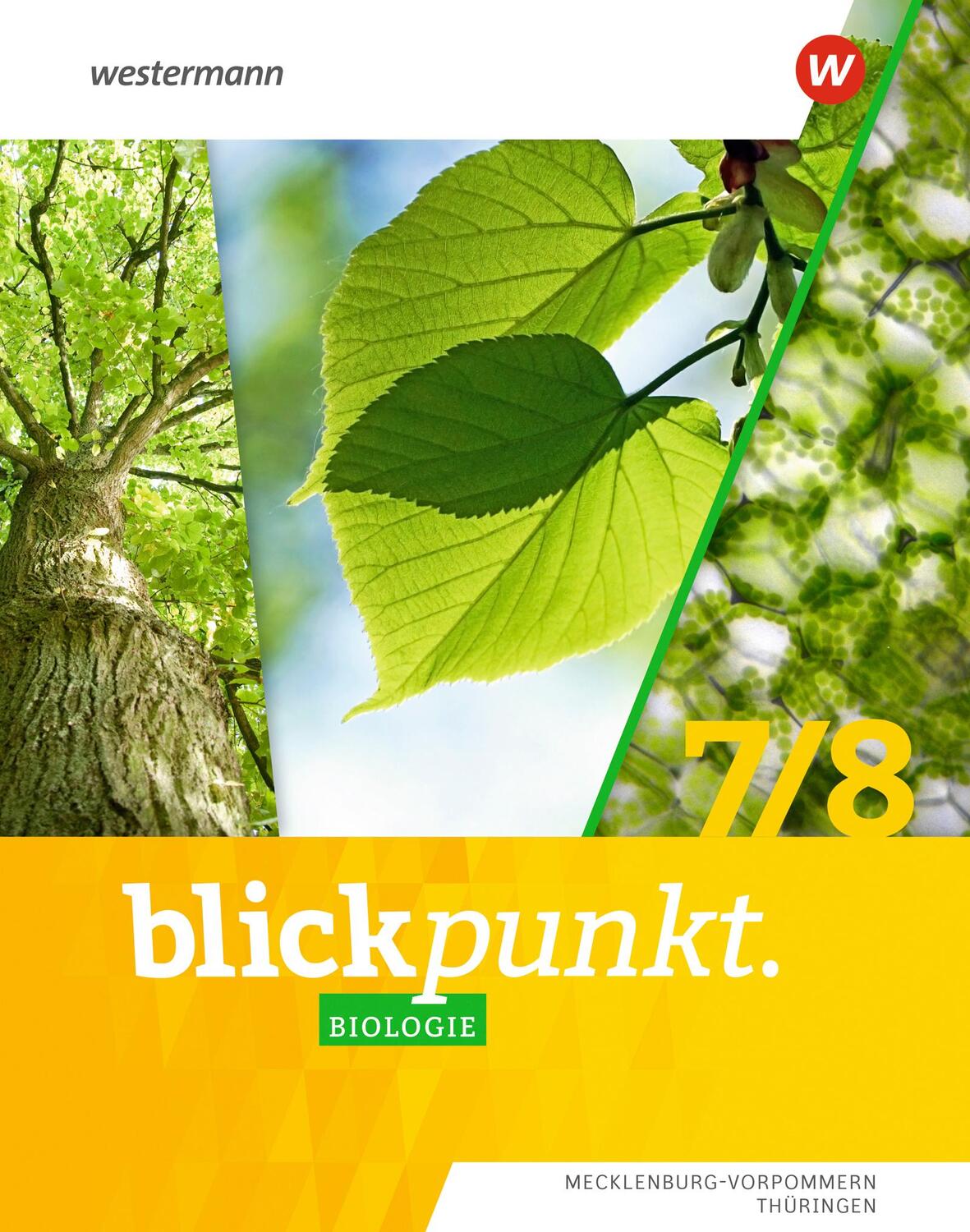 Cover: 9783141884463 | Blickpunkt Biologie 7 / 8. Schülerband. Für Mecklenburg-Vorpommern...