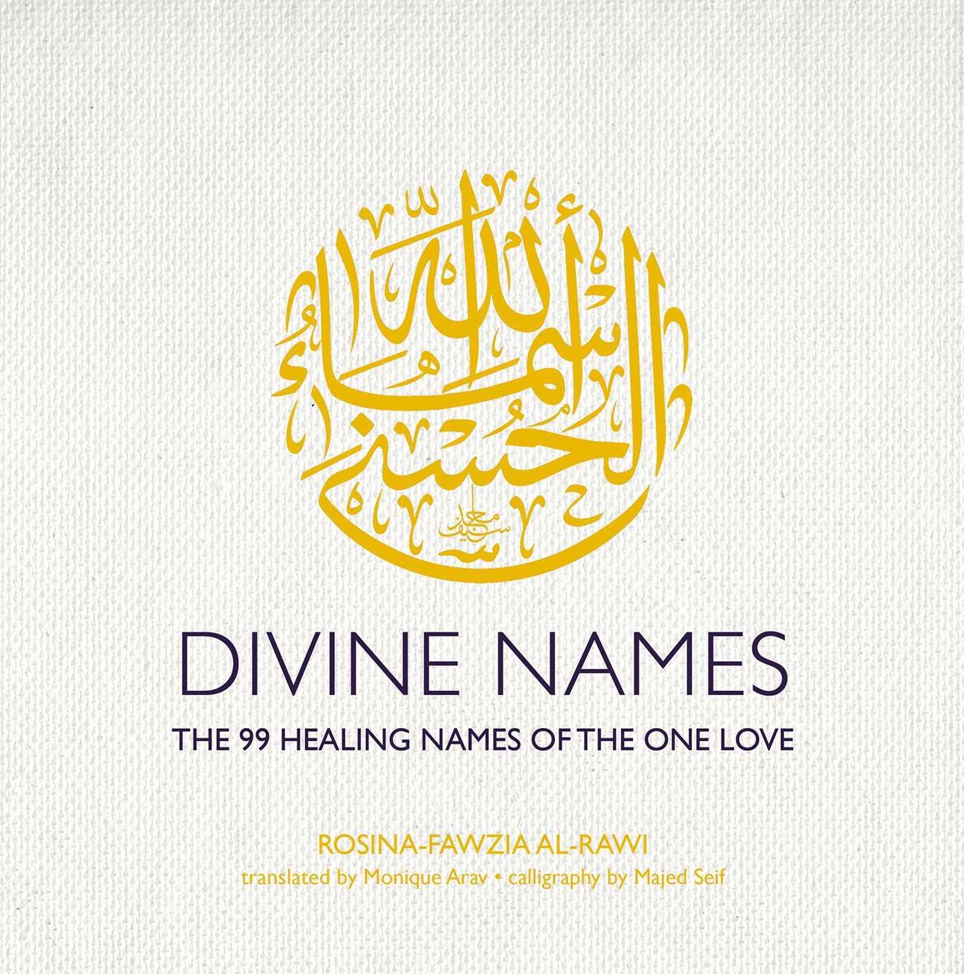 Cover: 9781623718138 | Divine Names | The 99 Healing Names of the One Love | Al-Rawi | Buch