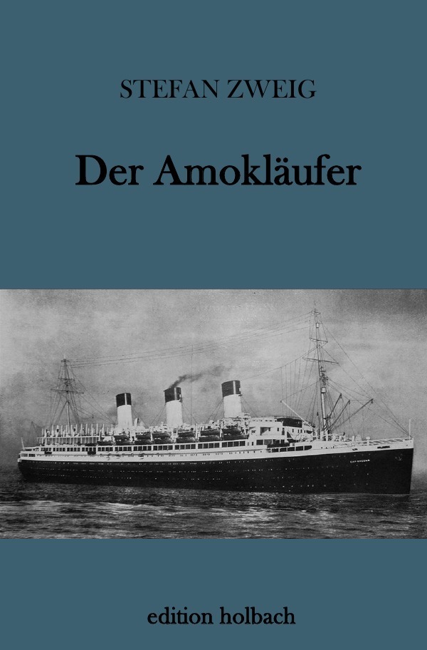 Cover: 9783745051599 | Der Amokläufer | Stefan Zweig | Taschenbuch | 2017 | epubli