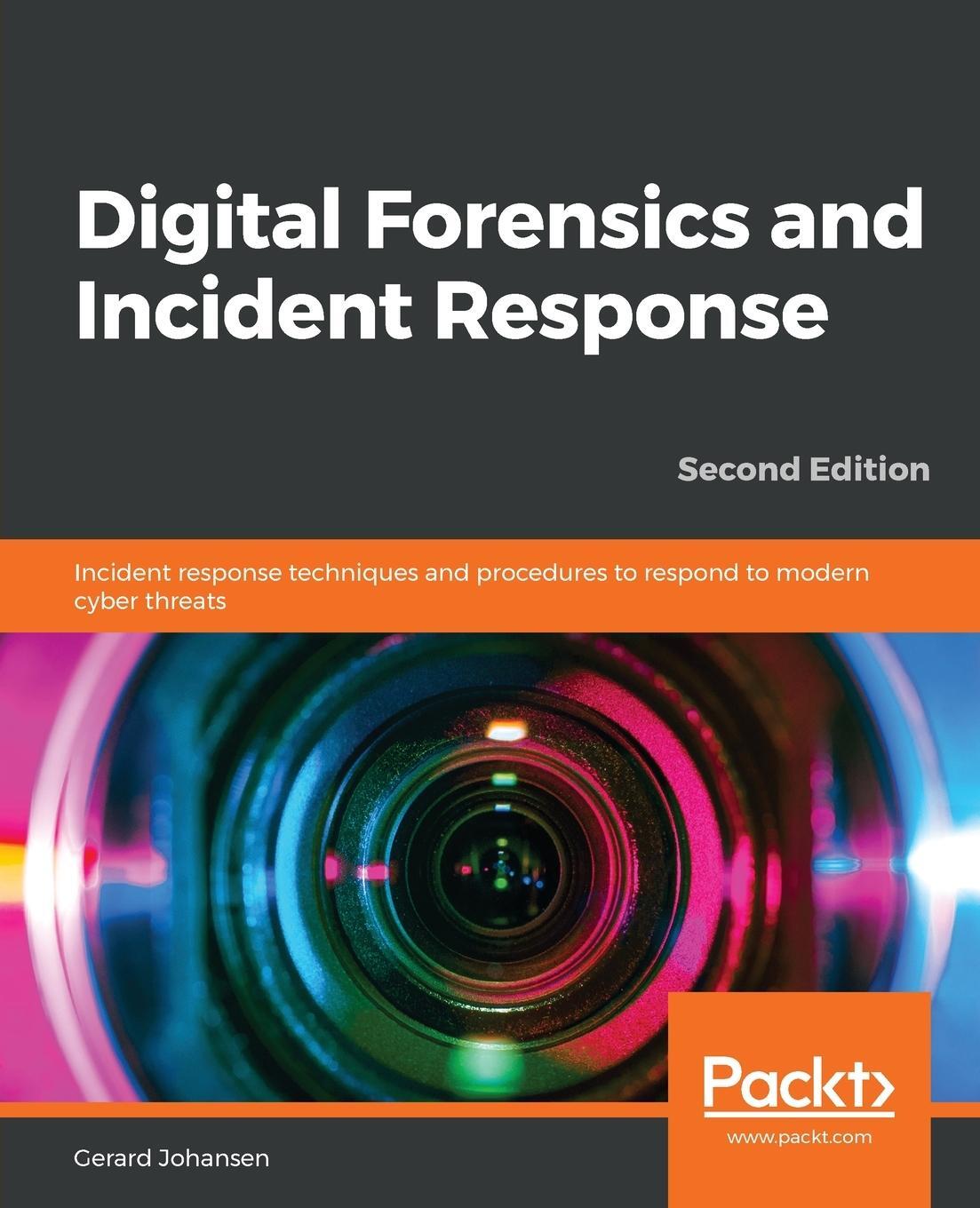 Cover: 9781838649005 | Digital Forensics and Incident Response - Second Edition | Johansen