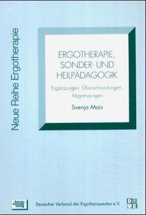 Cover: 9783824804245 | Ergotherapie, Sonder- und Heilpädagogik | Svenja Mais | Taschenbuch