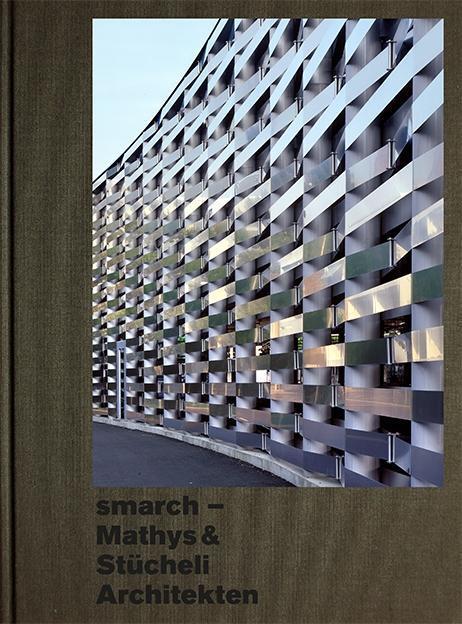 Cover: 9783906027333 | Smarch | Mathys &amp; Stücheli Architekten | Hubertus Adam | Taschenbuch