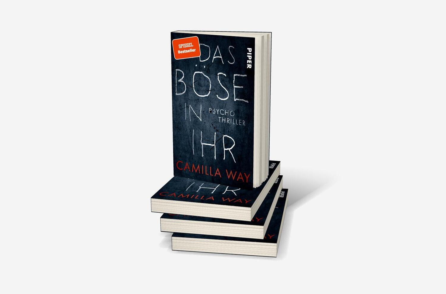 Bild: 9783492235471 | Das Böse in ihr | Camilla Way | Taschenbuch | 368 S. | Deutsch | 2019