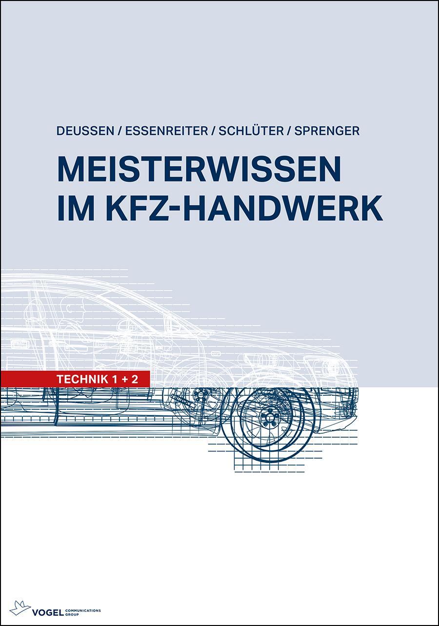Cover: 9783834334459 | Meisterwissen im Kfz-Handwerk | Technik 1+2 | Ralf Deußen (u. a.)