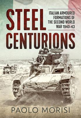 Cover: 9781911628811 | Steel Centurions | Paolo Morisi | Taschenbuch | Englisch | 2023