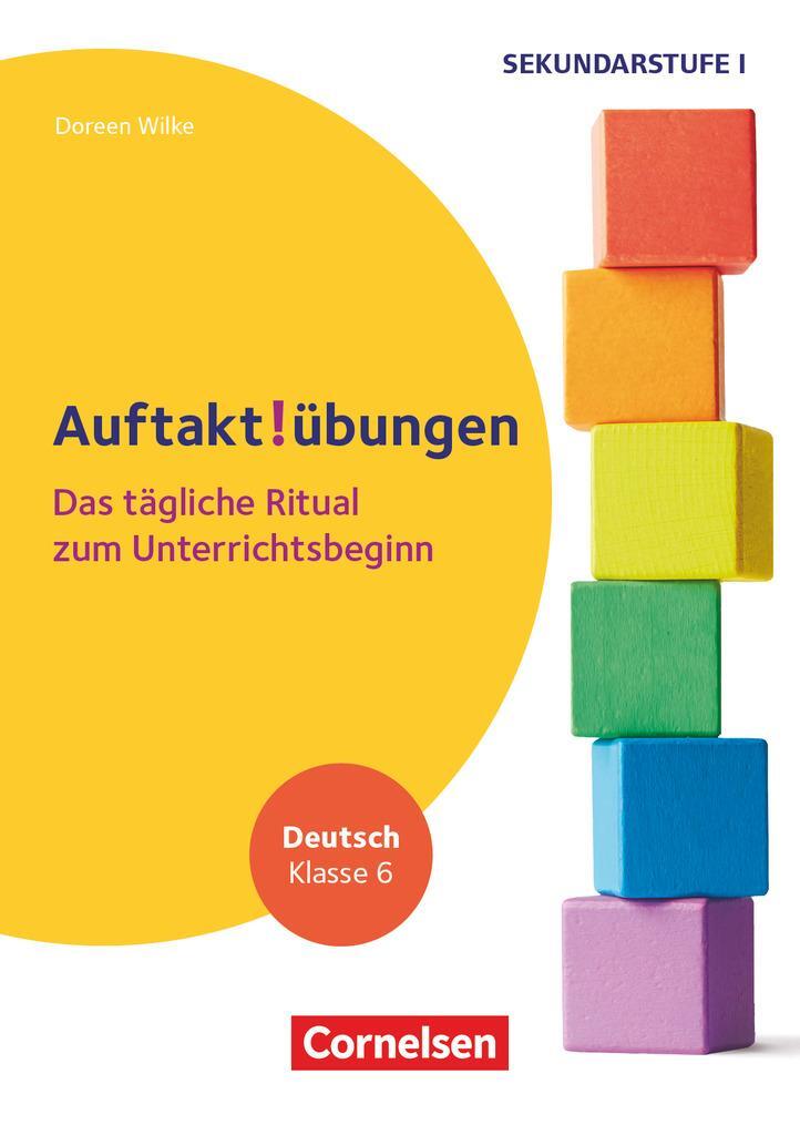 Cover: 9783589168545 | Auftaktübungen - Sekundarstufe - Klasse 6 | Doreen Wilke | Broschüre